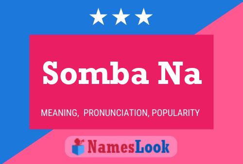 Somba Na Name Poster