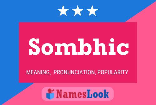 Sombhic Name Poster