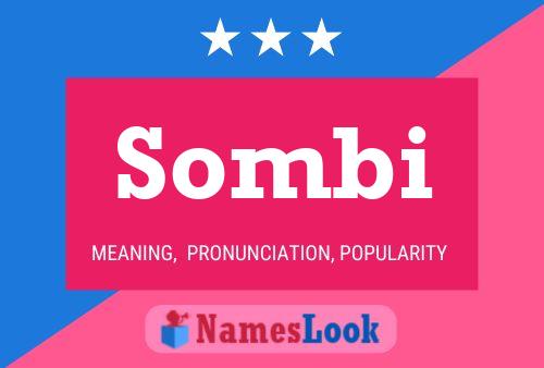 Sombi Name Poster