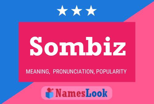 Sombiz Name Poster