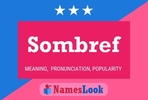 Sombref Name Poster