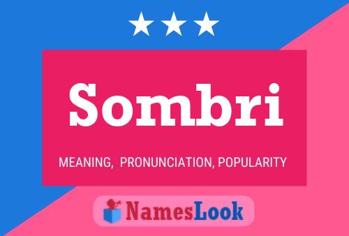 Sombri Name Poster