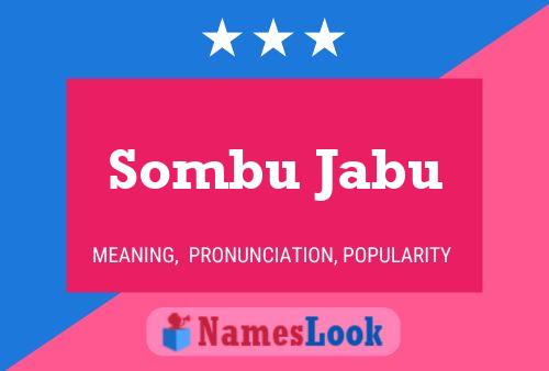 Sombu Jabu Name Poster