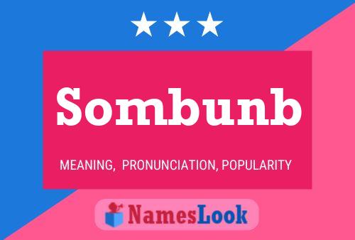 Sombunb Name Poster