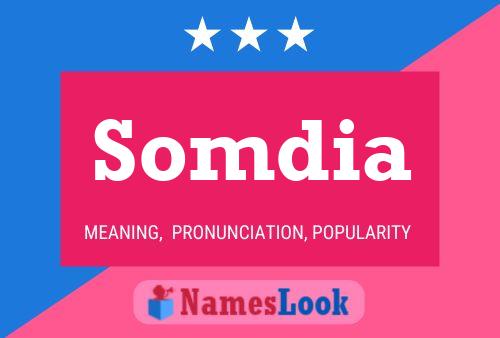 Somdia Name Poster