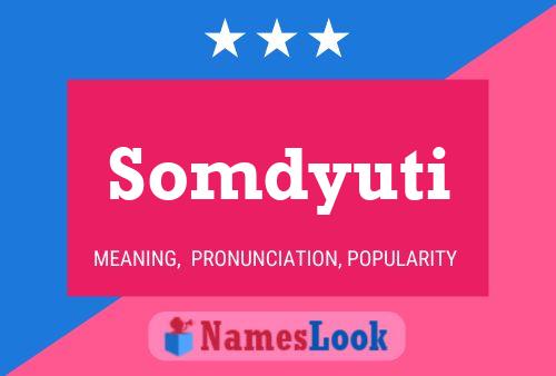 Somdyuti Name Poster