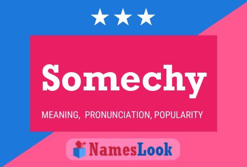 Somechy Name Poster