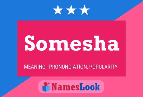 Somesha Name Poster