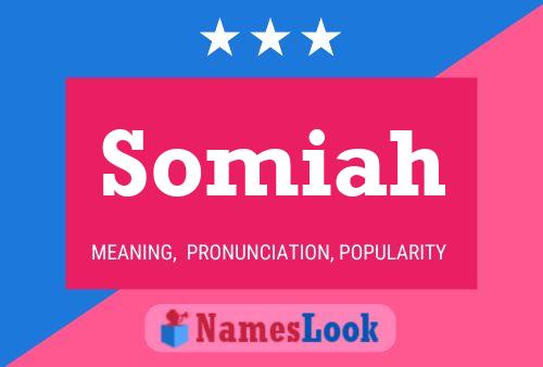 Somiah Name Poster