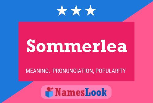 Sommerlea Name Poster