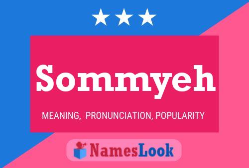 Sommyeh Name Poster