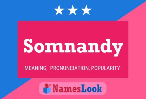 Somnandy Name Poster