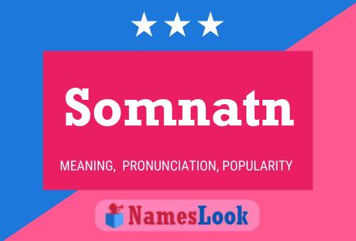 Somnatn Name Poster