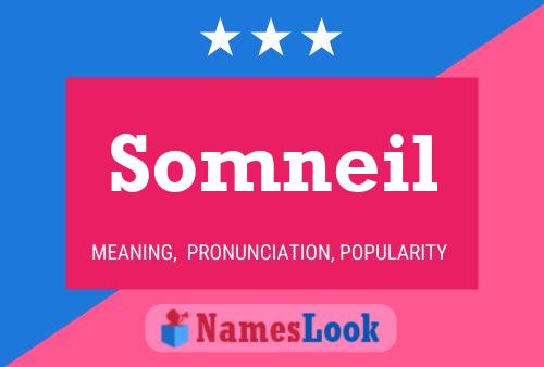 Somneil Name Poster