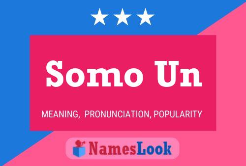 Somo Un Name Poster