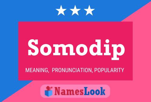 Somodip Name Poster