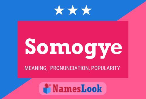 Somogye Name Poster