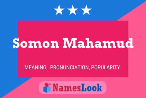 Somon Mahamud Name Poster