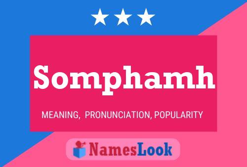 Somphamh Name Poster