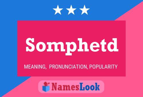 Somphetd Name Poster