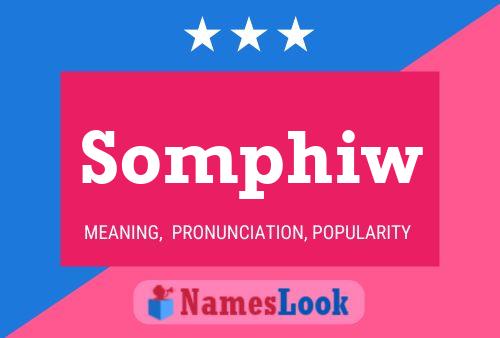 Somphiw Name Poster