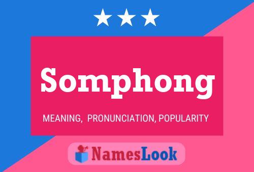 Somphong Name Poster