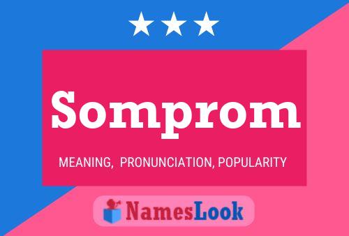 Somprom Name Poster