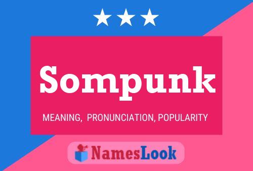 Sompunk Name Poster