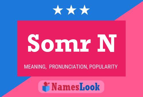 Somr N Name Poster