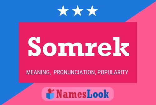 Somrek Name Poster