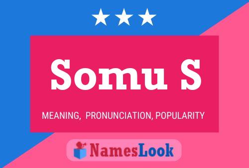 Somu S Name Poster