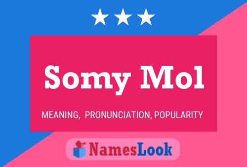 Somy Mol Name Poster