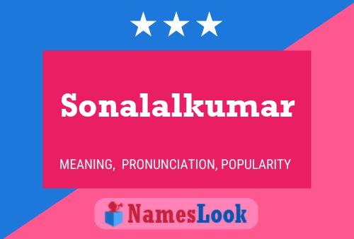 Sonalalkumar Name Poster