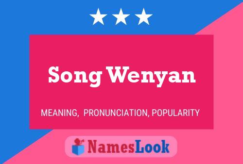 Song Wenyan Name Poster