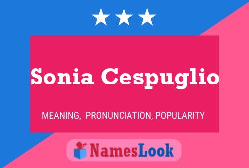 Sonia Cespuglio Name Poster