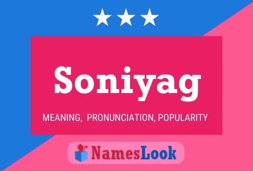 Soniyag Name Poster