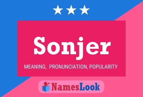 Sonjer Name Poster