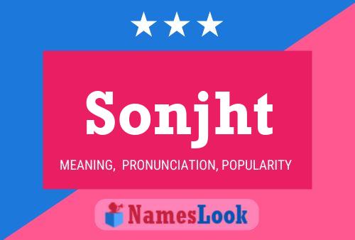 Sonjht Name Poster