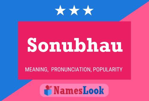 Sonubhau Name Poster