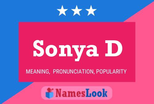 Sonya D Name Poster