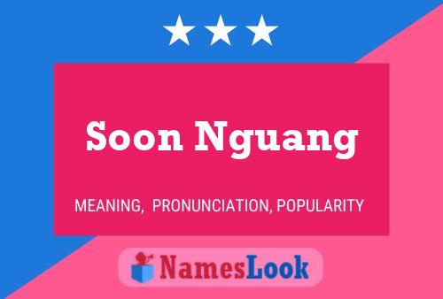 Soon Nguang Name Poster