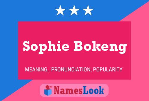 Sophie Bokeng Name Poster