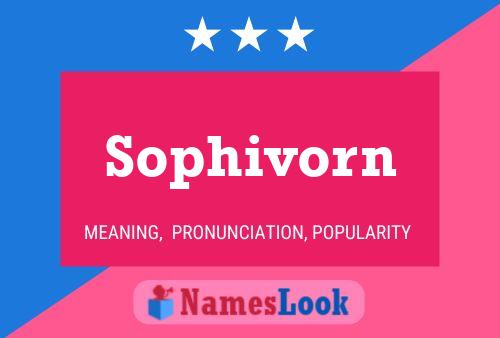 Sophivorn Name Poster