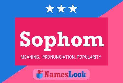 Sophom Name Poster