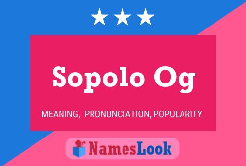 Sopolo Og Name Poster