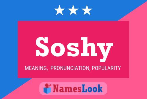 Soshy Name Poster