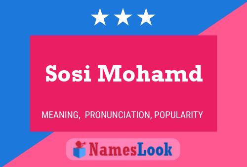 Sosi Mohamd Name Poster