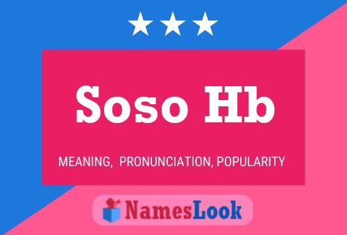 Soso Hb Name Poster