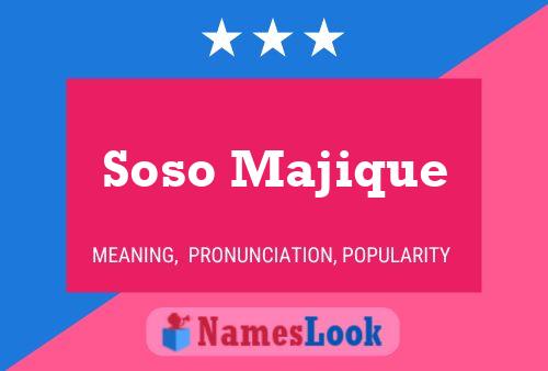 Soso Majique Name Poster