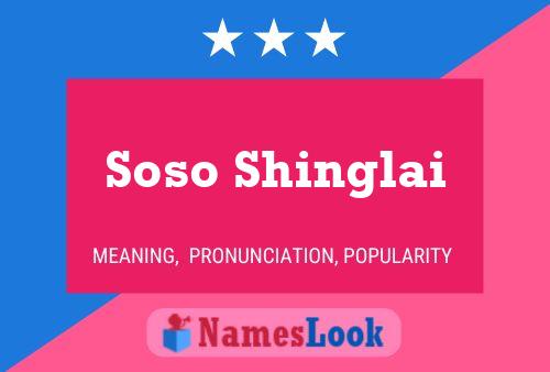 Soso Shinglai Name Poster